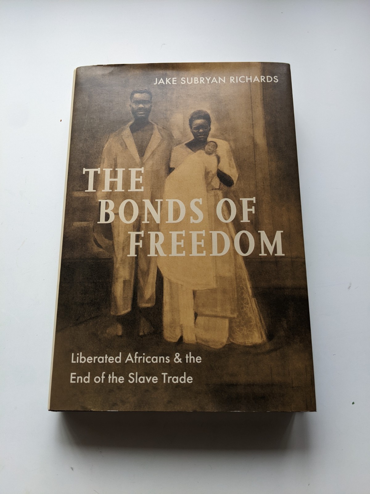 The Bonds of Freedom Liberated Africans and the End of the Slave Trade