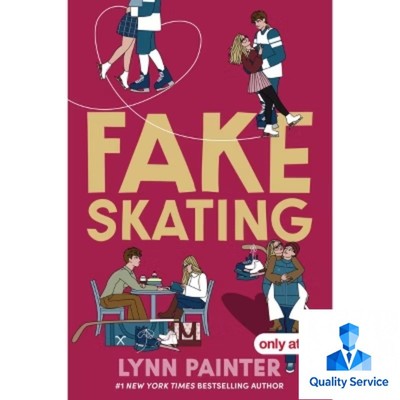 Fake Skating - Target Exclusive Edition - by Lynn Painter (Hardcover)