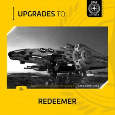 Star Citizen - AEGIS REDEEMER - UPGRADE - (CCU)
