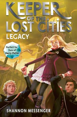 洋書 Keeper of the Lost Cities KEEPER OF THE LOST CITIES ? LEGACY 8 by SHANNON MESSENGER