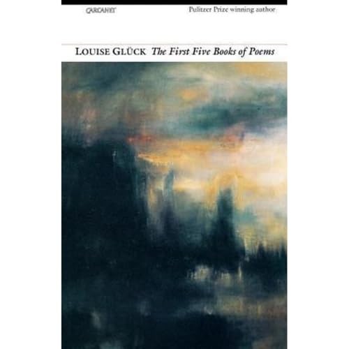 The First Five Books of Poems by Louise Glück 9781857543124 NEW - Image 7