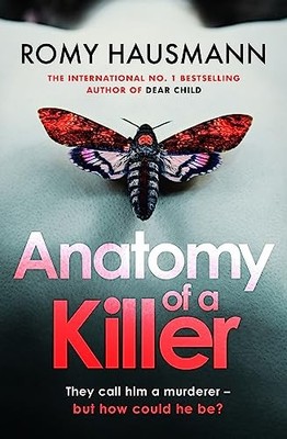 Anatomy of a Killer: an unputdownabl..., Hausmann, Romy