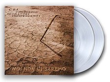 C.S.I. - Noi Non Ci Saremo Vol. 2 (2LP vinile Trasparente Numerato) 2022 NUOVO 