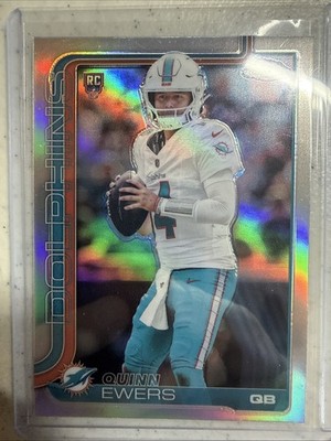 2025 Topps Chrome - Quinn Ewers Refractor (RC) #316 - Dolphins