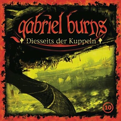 CD * BURNS, GABRIEL - HÖRSPIEL 10 - DIESSEITS DER KUPPELN (REM.) # NEU OVP =