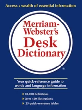 Merriam-Websters Desk Dictionary - Hardcover By Merriam-Webster - GOOD