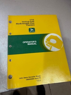 JOHN DEERE 1710 Vertical Fold MAXEMERGE PLUS PLANTERS OPERATOR'S MANUAL OMA56588