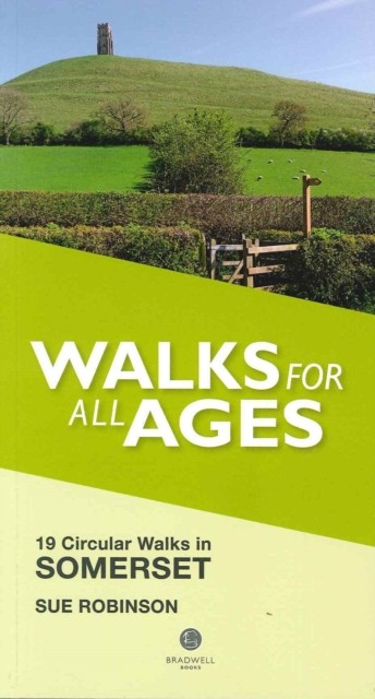 Somerset Walks for all Ages by Bradwell Books (PB 2014) - Image 4