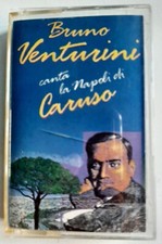 123 Musicassetta   BRUNO VENTURINI - Canta la Napoli di CARUSO