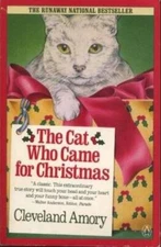 The Cat Who Came for Christmas - Paperback By Amory, Cleveland - GOOD