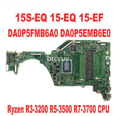DA0P5EMB6E0 For HP 15S-EQ 15-EQ/EF Motherboard w/ Ryzen R3-3200 R5-3500 CPU DDR4