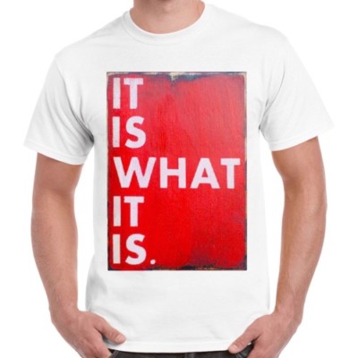 It Is What It Is Zitat cooles Geschenk Hipster Retro T-Shirt 2361