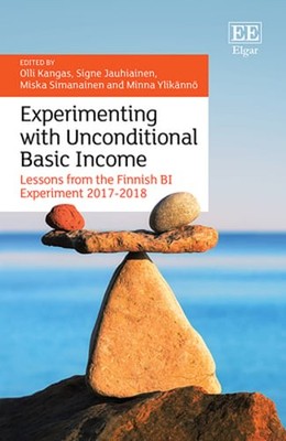 Experimenting with Unconditional Basic Income: Lessons from the Finnish Bi: Used