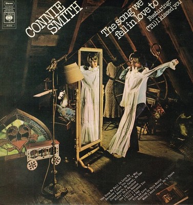 Connie Smith Song We Fell In Love To LP vinyl UK Cbs 1976 SCBS81212