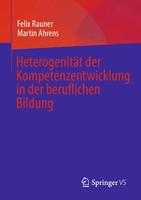 Felix Rauner (U. A.) | HeterogenitäT Der Kompetenzentwicklung In Der...