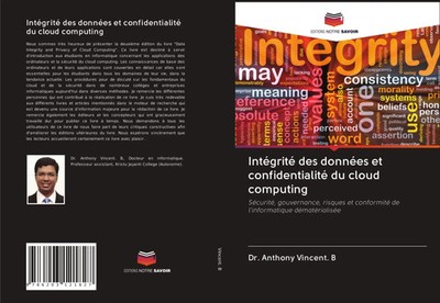 Anthony Vincent. B | Intégrité des données et confidentialité du cloud computing