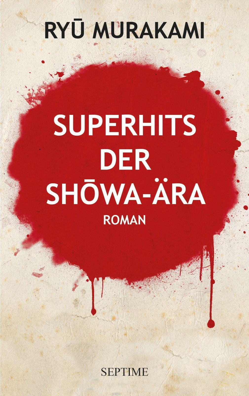 Superhits der Showa-Ära Ryu Murakami - Bild 3