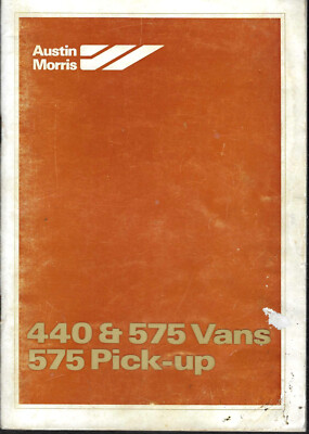 AUSTIN 440 & 575 Vans 575 Pick-up Owner´s Manual 1980 Driver´s Handbook BA