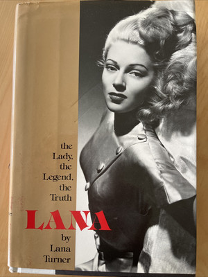 Lana : The Lady, the Legend, the Truth by Lana Turner BRAND NEW 1982 Hardcover
