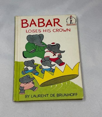 Vintage Babar Loses His Crown 1967 HC Laurent de Brunhoff Beginner Book