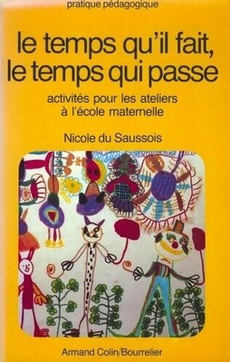 Le temps que il does, le temps qui passe - Nicole Du Saussois - V138755