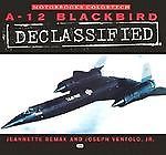 A-12 Blackbird Declassified