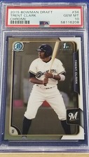 Trent Clark (Grisham) - 2015 Bowman Draft Chrome   PSA 10