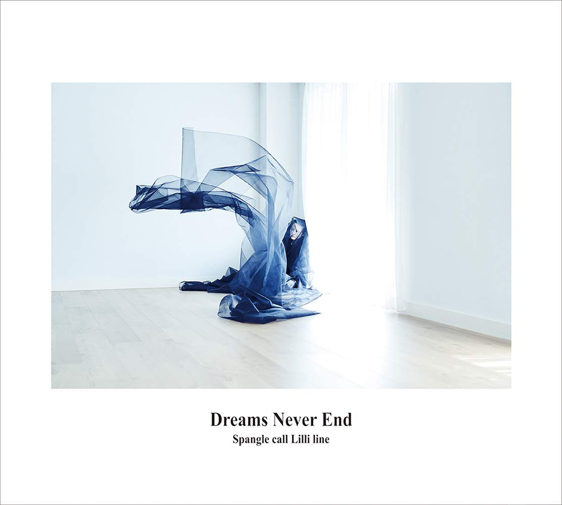 Spangle call Lilli line - Dreams Never End [CD] | eBay