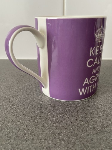 'Keep Calm and Agree With Me' Lesser & Pavey Fine China Mug - Picture 5 of 10