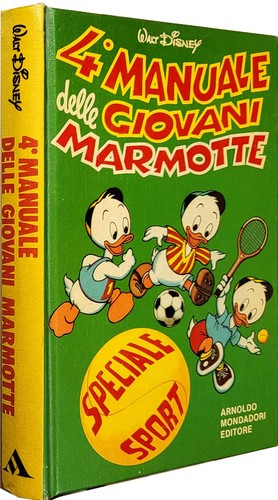4° MANUALE DELLE GIOVANI MARMOTTE Walt Disney MONDADORI 1^ ed. 1981