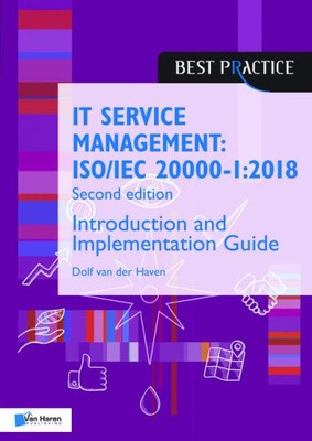 IT Service Management: ISO/IEC 20000-1:2018 - Introduction and Implementation