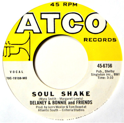 Delaney & Bonnie & Friends Soul Shake Funky Rock Soul NM/EX 45 7