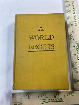 A World Begins - Irina Skariatina (Hardcover, 1932, 1st Edition)