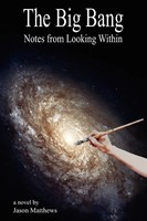 Jason Matthews | The Big Bang | Taschenbuch | Englisch (2005) | Authorhouse