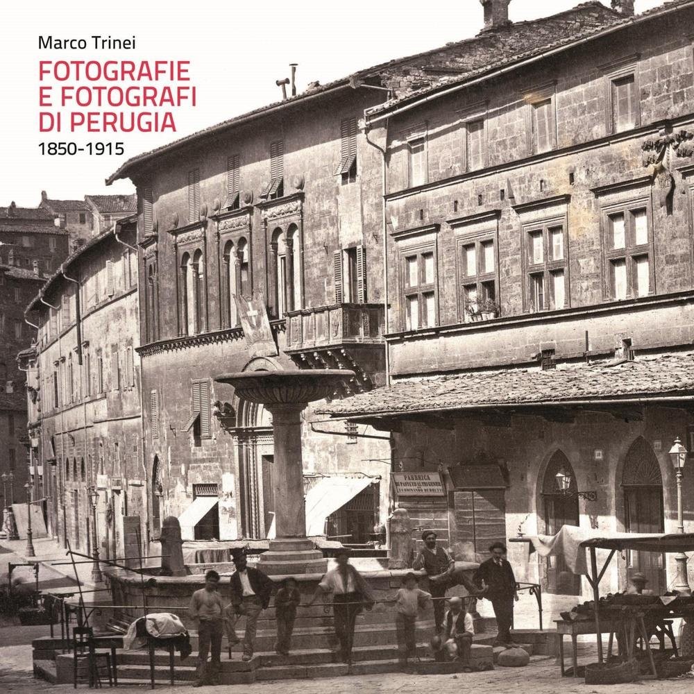 Марко Триней Фотограф и фотограф из Перуджи. 1850-1911 (В мягкой обложке) (ИМПОРТ из Великобритании)