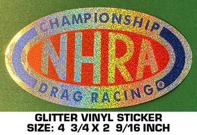 NHRA CHAMPIONSHIP DRAG RACING - GLITTER VINYL DECAL STICKER- VINTAGE DRAG RACING