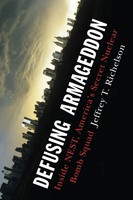 Jeffrey T. Richelson | Defusing Armageddon | Taschenbuch | Englisch (2009)