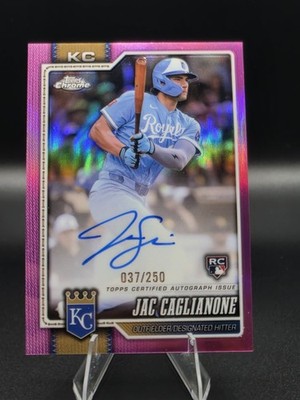 2026 Topps Chrome Jac Caglianone Rookie Auto Pink Refractor RC #/250 Royals