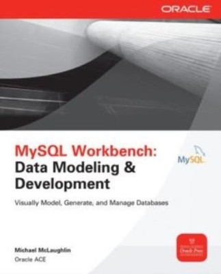 Mysql Workbench: Data Modeling & Development