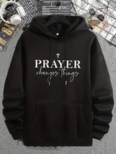 "Prayer Changes Things" Christian Hoodie