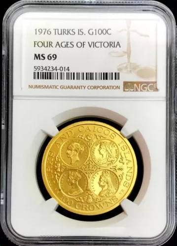 1976 GOLD TURKS & CAICOS 250 MINTED 100 CROWNS 4 AGES VICTORIA NGC MINT STATE 69