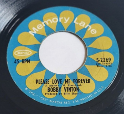 Bobby Vinton   Please Love Me Forever / Just As Much As Ever 45 RPM Record 7''
