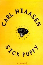 Sick Puppy - Hardcover By Hiaasen, Carl - VERY GOOD