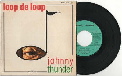 Johnny thunder – Loop de Loop -EP Columbia – ESDF 1459 | eBay