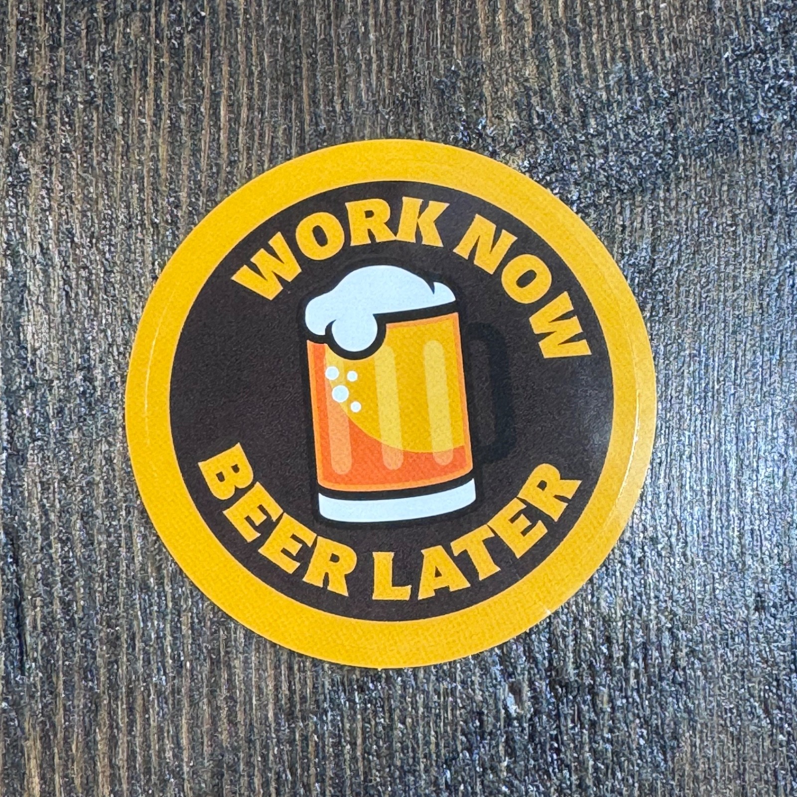 Craft beer sticker 2&rdquo; work now beer later - hard hat water
