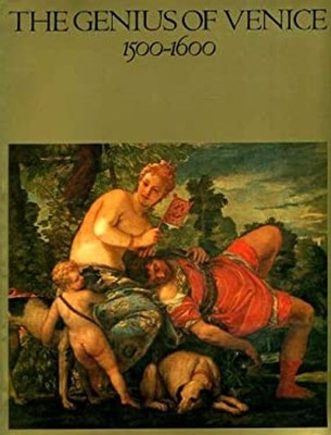 The Genius of Venice : Fifteen Hundred to Sixteen Hundred Hardcov