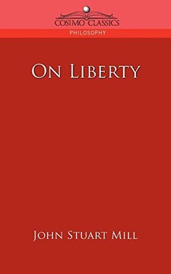 On Liberty (Cosimo Classics Philosop... by John Stuart Mill Paperback / softback