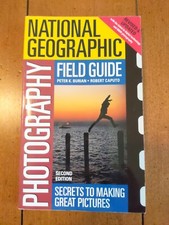 National Geographic Photography Field Guides: National Geographic Photography...
