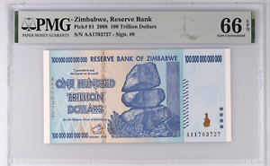 Zimbabwe 100 Trillion Dollar P91 PMG 66 EPQ Certified and Graded UNC Banknote
