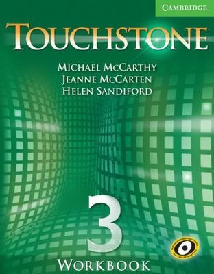 Touchstone Level 3 Workbook, Sandiford, Helen, McCarten, Jeanne, McCarthy, Micha